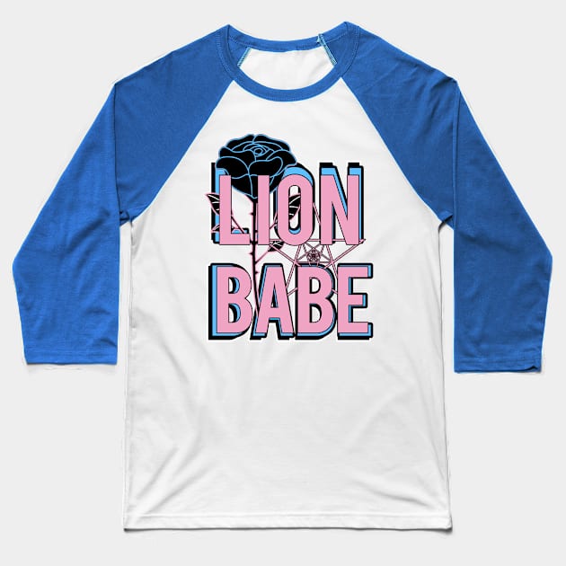 LION BABE! Baseball T-Shirt by LanaBanana